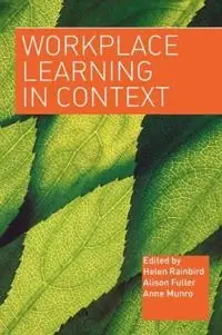 Workplace learning in context
